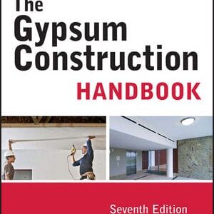 Gypsum Construction Handbook 7th Edition