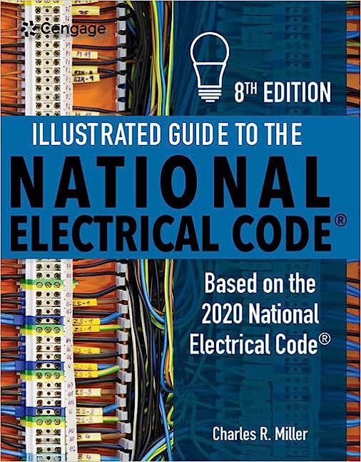Illustrated Guide to the National Electrical Code, 8th Edition