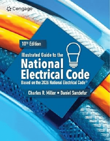 Illustrated Guide to the National Electrical Code, 10th Edition