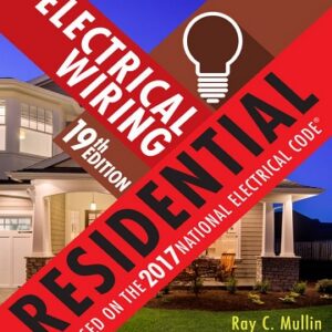 Electrical Wiring Residential, 19th Edition