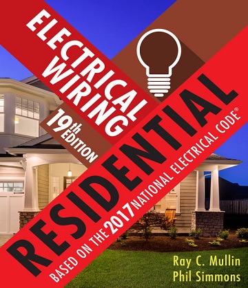 Electrical Wiring Residential, 19th Edition
