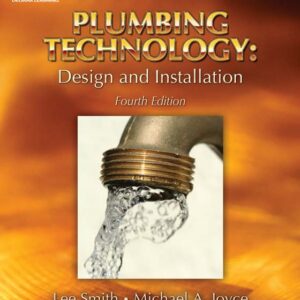 Gently Used - Plumbing Technology: Design and Installation