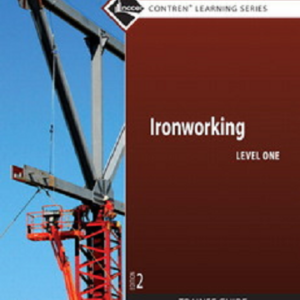 Ironworking Level 1 Trainee Guide, Paperback
