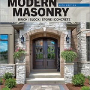 Modern Masonry: Brick, Block, Stone Tenth Edition
