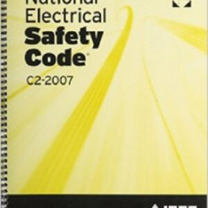 National Electrical Safety Code - 2007