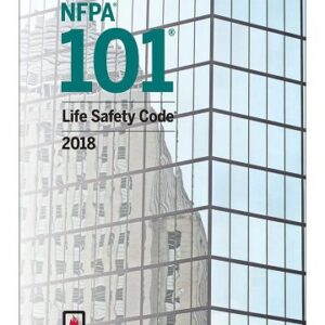 NFPA 101, Life Safety Code 2018