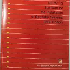 NFPA 13 Standard for the Installation of Sprinkler Systems,2002