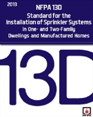 NFPA 13D, Standard for the Installation of Sprinkler Systems - 2013
