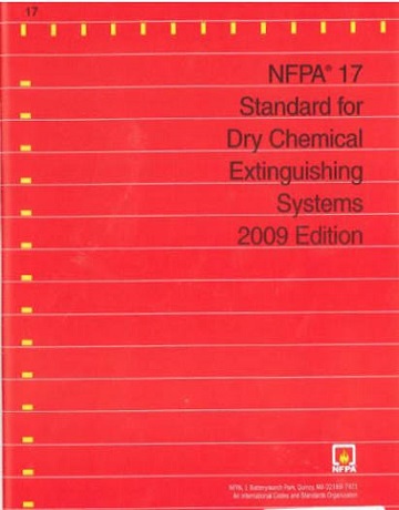 NFPA 17: Standard for Dry Chemical Extinguishing Systems, 2009