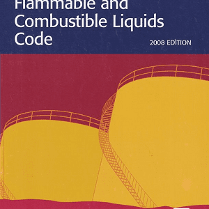 NFPA 30: Flammable and Combustible Liquids Code, 2008 ed