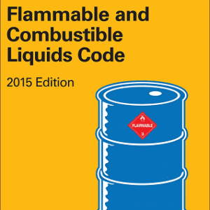 NFPA 30 Flammable and Combustible Liquids Code, 2015 Edition
