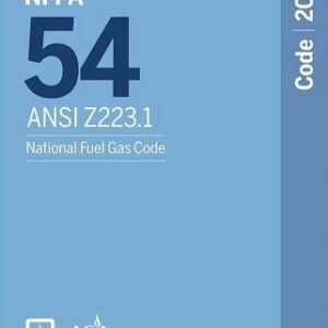 NFPA 54/ANSI Z223.1, National Fuel Gas Code  2024 Edition