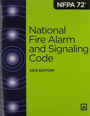 NFPA 72®: National Fire Alarm and Signaling Code, 2013 Edition