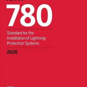 NFPA 780 Standard for the Installation of Lightning Protection Systems, 2026 Edition