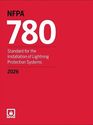 NFPA 780 Standard for the Installation of Lightning Protection Systems, 2026 Edition