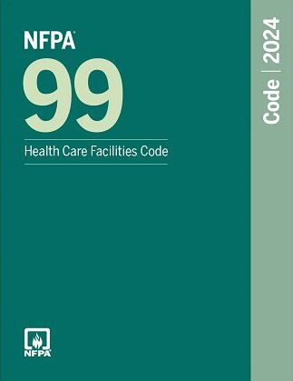 NFPA 99 Health Care Facilities Code, 2024 Edition