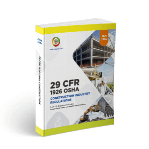 29 CFR OSHA 1926 Construction Industry Regulations & Standards, January 2026 Edition