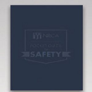 NRCA Pocket Guide to Safety