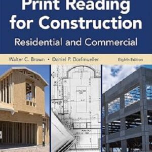 Print Reading for Construction: Residential and Commercial, 8th Edition