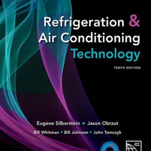 Refrigeration and Air Conditioning Technology 10th Edition