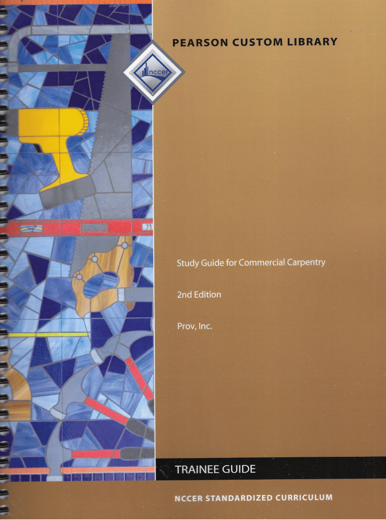 Study Guide for Commercial Carpentry 2nd Edition Ring-bound