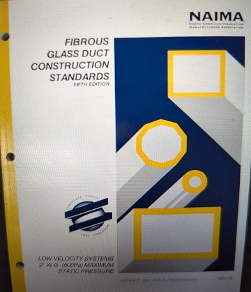 Fibrous Glass Duct Construction Standards - NAIMA