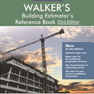 Walker's Building Estimator's Reference Book 33rd Edition